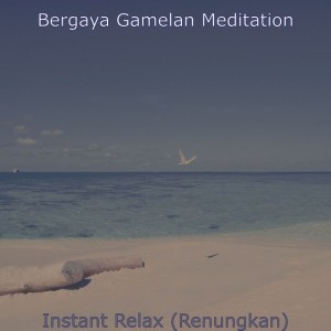 Bergaya Gamelan Meditation