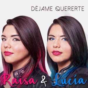 Raisa & Lucía