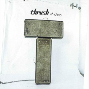 Thrush