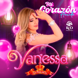 Vanessa y Los Reyes Del Sur