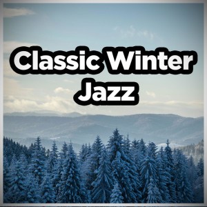 Classic Winter Jazz