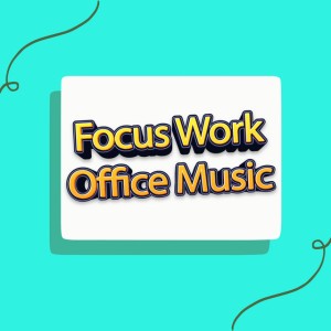 Concentration Music For Working In Office