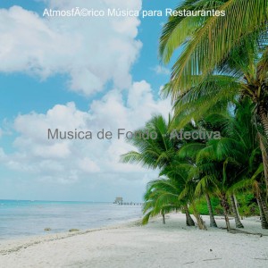AtmosfÃ©rico Música para Restaurantes