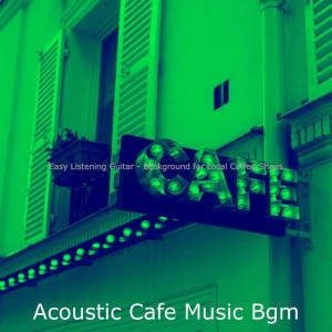Acoustic Cafe Music Bgm