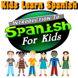 Kids Learn Spanish