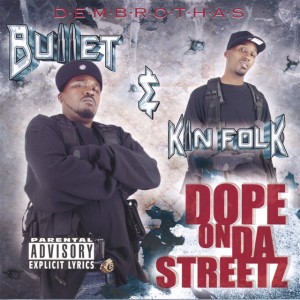 Bullet & Kinfolk