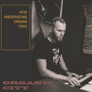 Atis Andersons Organ Trio