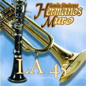 Banda Sinaloense Hermanos Muro