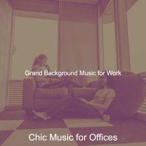 Chic Music for Offices