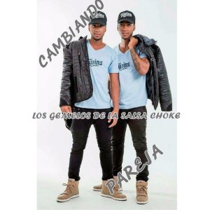 Los Gemelos de la Salsa Choke
