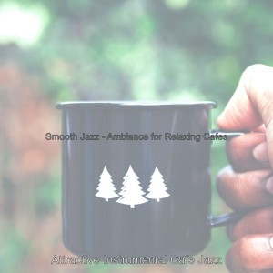 Attractive Instrumental Cafe Jazz