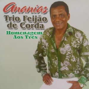 Ananias Trio Feijão de Corda