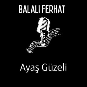 Balalı Ferhat