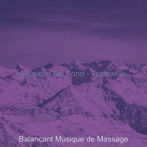 Balancant Musique de Massage