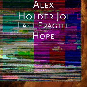 Alex Holder Joi