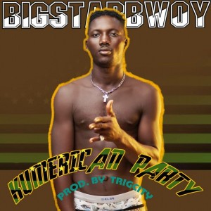 BIG STAR BWOY
