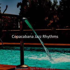 Copacabana Jazz Rhythms