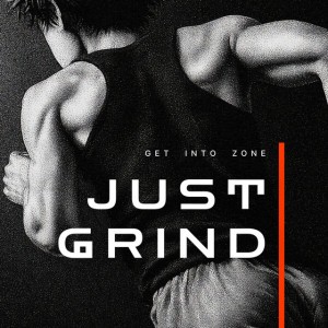 Just Grind