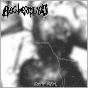 Putrid Offal [Explicit]