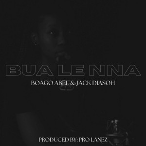 Bua Le Nna