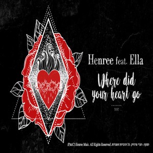 Where Did Your Heart Go (feat. אלה דניאל)