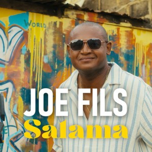 Salama by Joe fils
