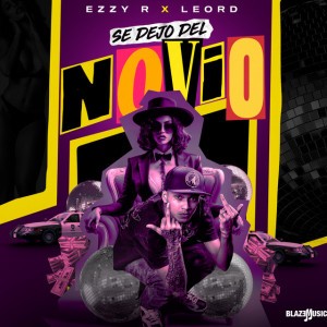 Se Dejo Del Novio by Ezzy R & Leo RD