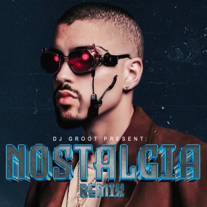 Nostalgia (Remix)