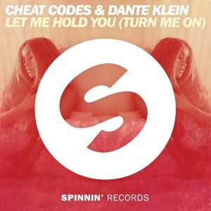 Let Me Hold You (Turn Me On) [Extended Mix]