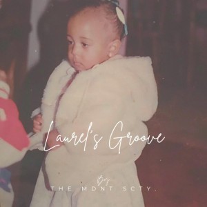 Laurel's Groove