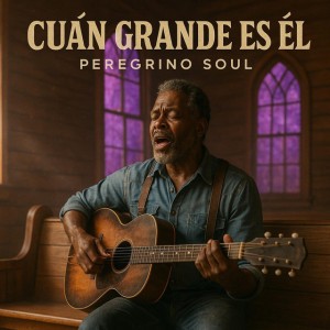 Cuán Grande Es Él