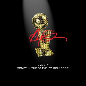 Money In The Grave (feat. Rick Ross)