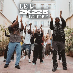 2K225 by Le D & Bolémvn