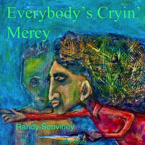 Everybody's Cryin' Mercy