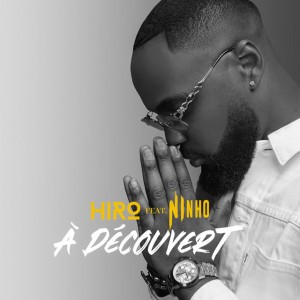 A Découvert (feat. Ninho)