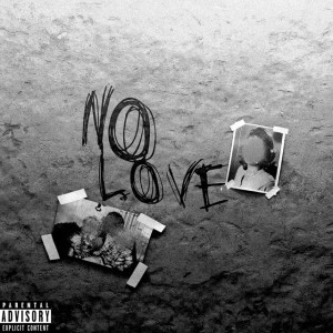 No Love