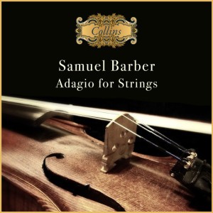 Adagio For Strings, Op.11