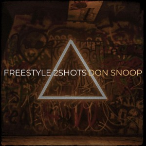 Freestyle 2shots