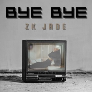 Bye Bye