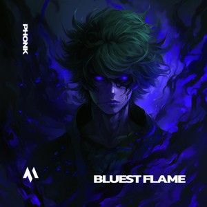 BLUEST FLAME - PHONK