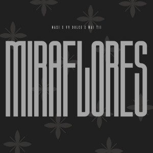 MIRAFLORES