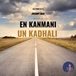 En Kanmani Un Kadhali