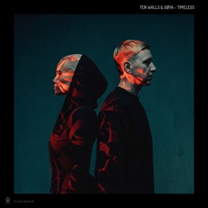 Timeless - Radio Edit by Ten Walls & GØYA