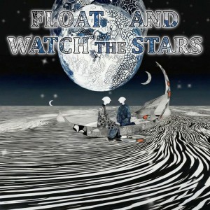Float and Watch the Stars