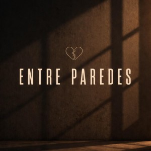 Entre Paredes