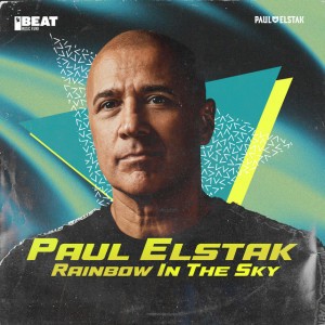 Rainbow In The Sky - DJ Pauls Forze Mix