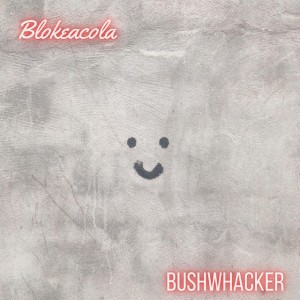 Bushwhacker