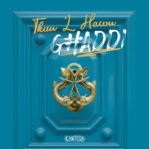 Tkun l-Hawn Għaddi