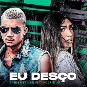 Eu Desço (feat. Mc Cristian)