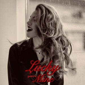 lucky you're mine